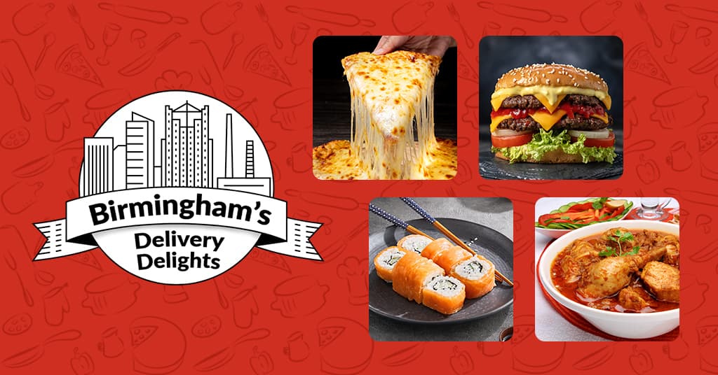Birmingham's Delivery Delights