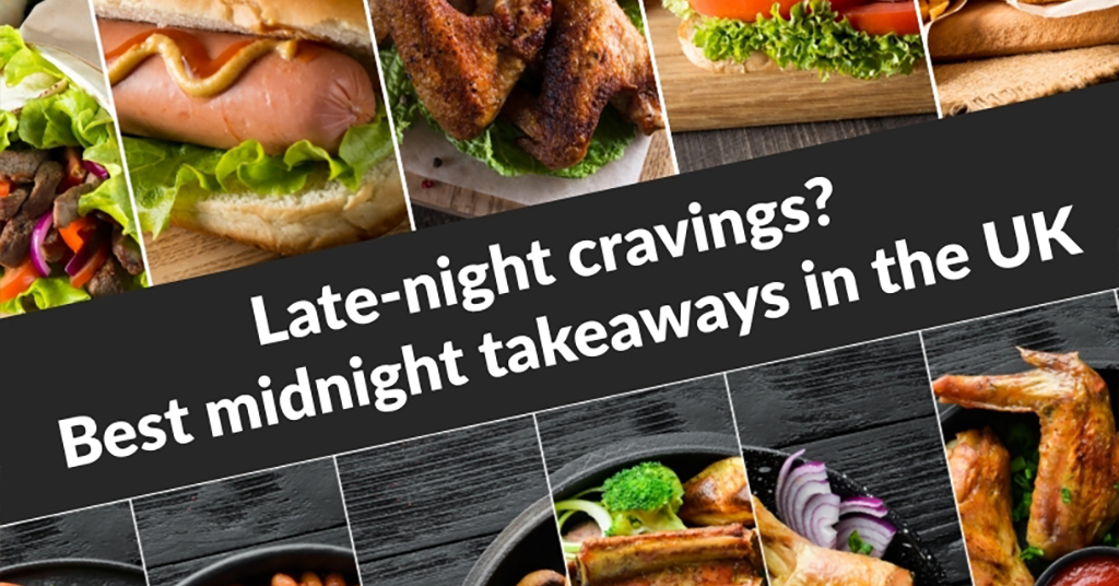 Best midnight takeaways in the UK