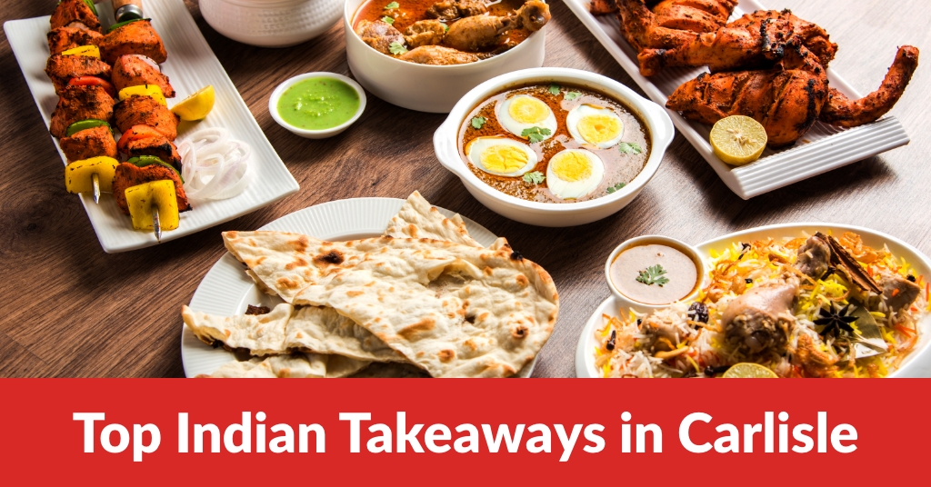 Indian takeaways in Carlisle