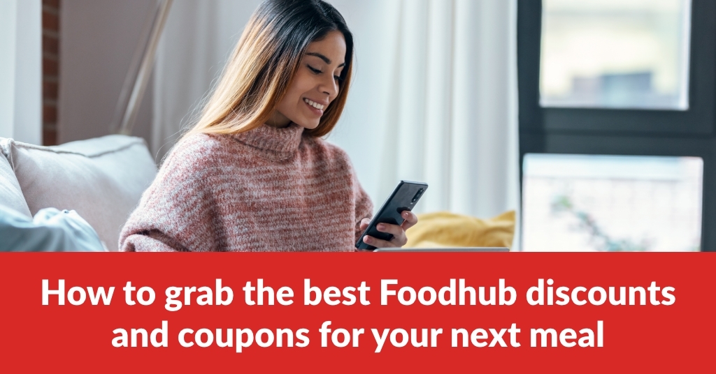 Foodhub discounts and coupons