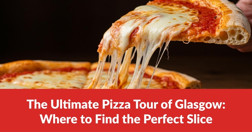 Pizza Takeaway in Glasgow