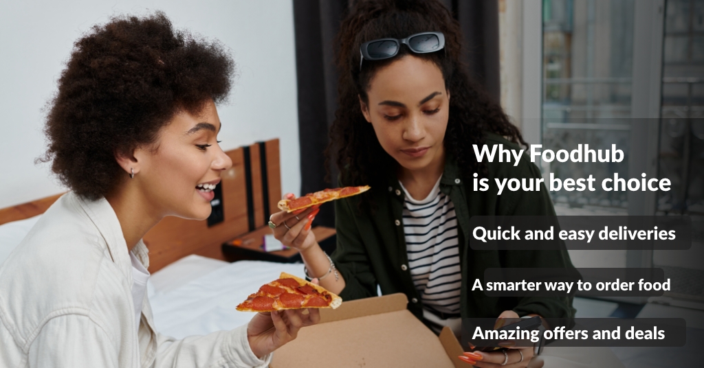 Why Foodhub is the go-to platform for local takeaways
