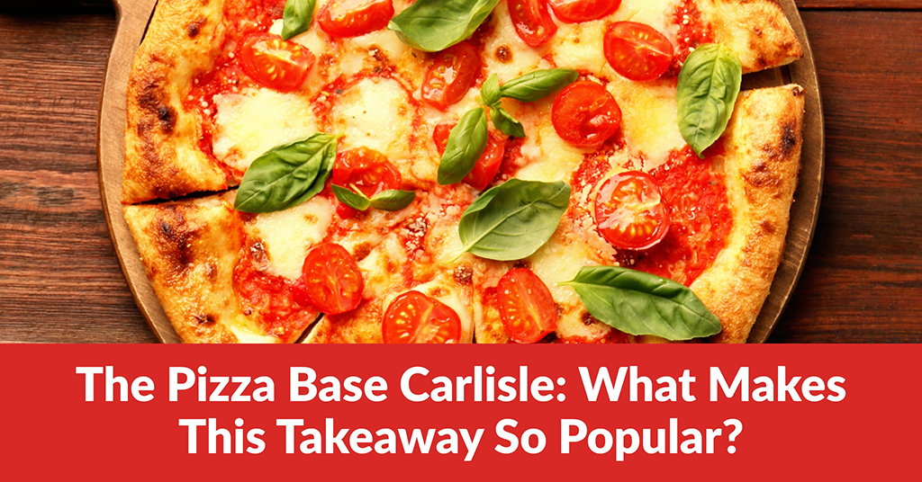 Pizza Base Carlisle