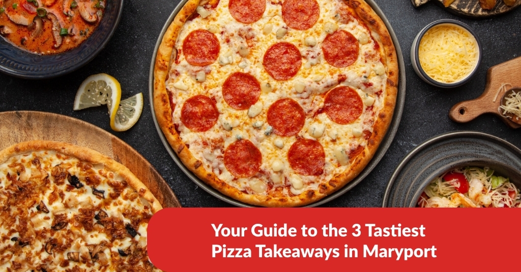 Pizza Takeaways in Maryport